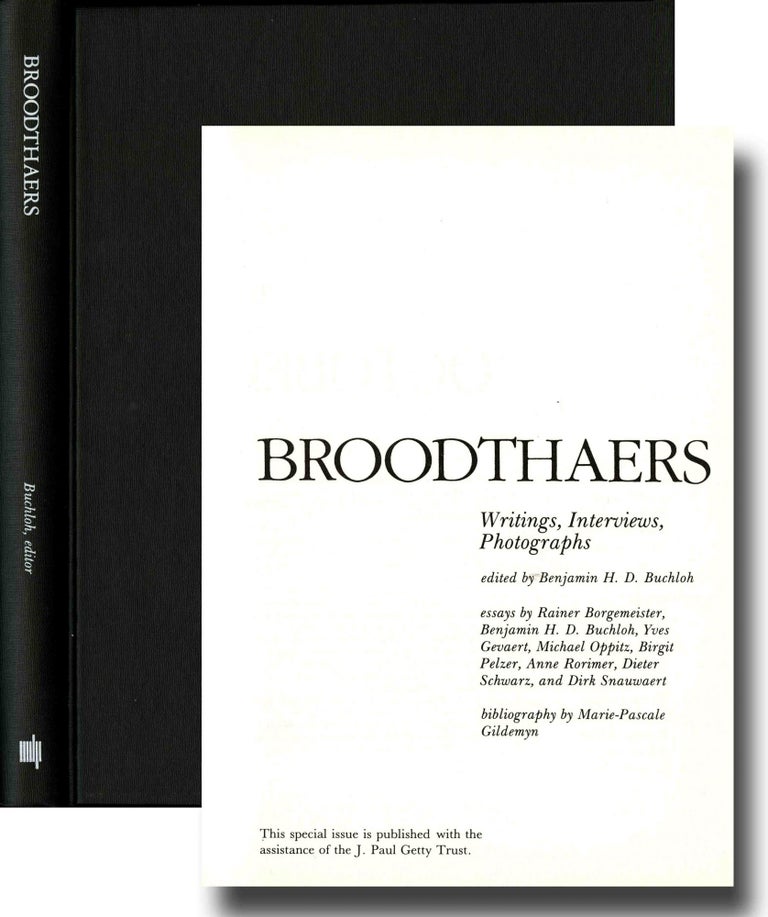 Item #04351 Broodthaers: writings, interviews, photographs. Marcel Broodthaers, Benjamin H. D. ed Buchloh.
