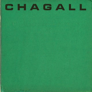 Item #05531 Chagall: a selection of paintings from American Museums and private collections. Marc...