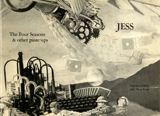 Item #06411 Jess: the four seasons & other paste-ups, with various texts assembled by the artist....