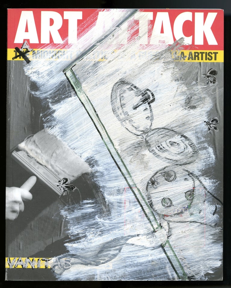 Item #06471 Art attack: the midnight politics of a guerilla artist [heavily "revised" edition]. Robbie Conal.