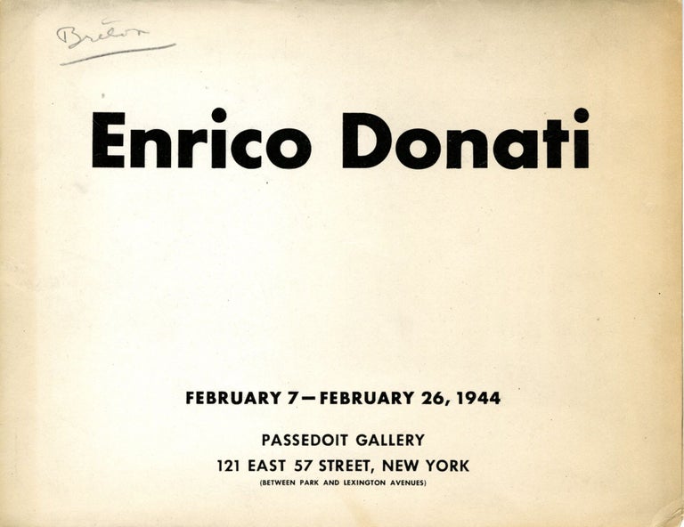 Item #07956 Enrico Donati: February 7 - February 26, 1944. Enrico. Breton Donati, André.