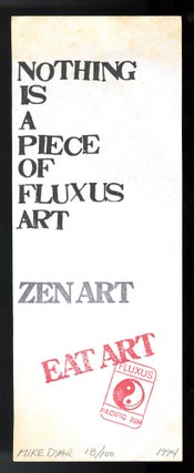 Item #08801 Nothing is a piece of Fluxus art. Zen art. Eat art. Fluxus Pacific Rim. Mike Dyars