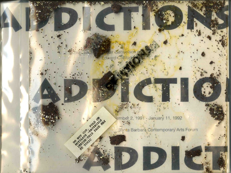 Item #10001 Addictions. An artist's book by Walter Gabrielson & Edward C. Wortz; Santa Barbara Contemporary Arts Forum, 1991. Walter Gabrielson, Edward C. Wortz.