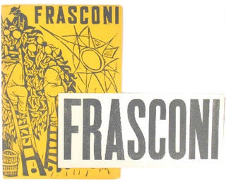 Item #10011 Frasconi: recent woodcuts. March 12 - April 11, 1951. Antonio Frasconi, Weyhe Gallery