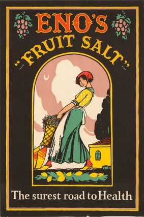 Eno’s “fruit salt”; the surest road to health (2 posters)