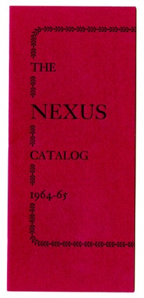 Item #100622 The Nexus catalog, 1964-65. San Francisco Auerhahn Press, printer