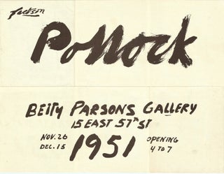 Item #100665 Jackson Pollock. Betty Parsons Gallery, 15 East 57th St, Nov. 26 [to] Dec. 15 1951,...