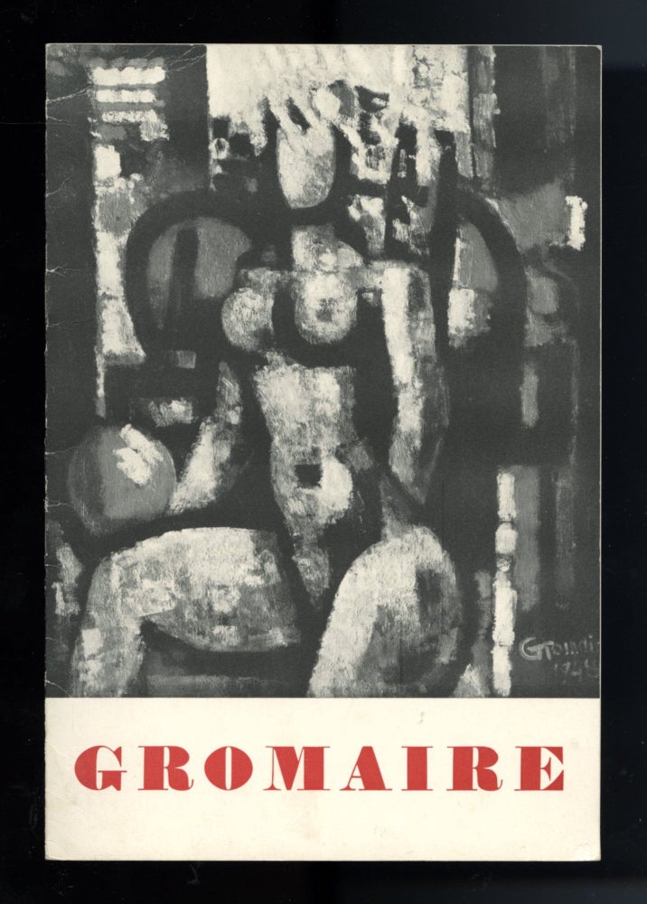 Item #12951 Gromaire: exhibition of paintings, December 5–31, 1949. Wallace . Gromaire Stevens, Marcel, 1879–1955, 1892–1971.