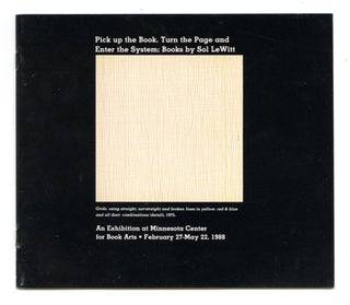 Item #20102 Pick up the book, turn the page and enter the system: books by Sol Lewitt. Betty...