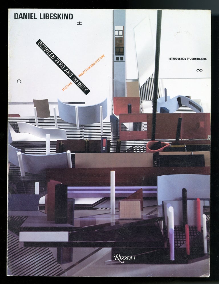 Item #20211 Daniel Libeskind: between zero and infinity. Daniel. Hedjuk Libeskind, John.