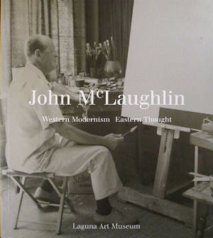 Item #22571 John McLaughlin: Western Modernism, Eastern thought. John McLaughlin