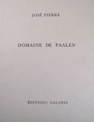 Item #25401 Domaine de Paalen, Textes de André Breton, Wolfgang Paalen, Octavio Paz, Jean...