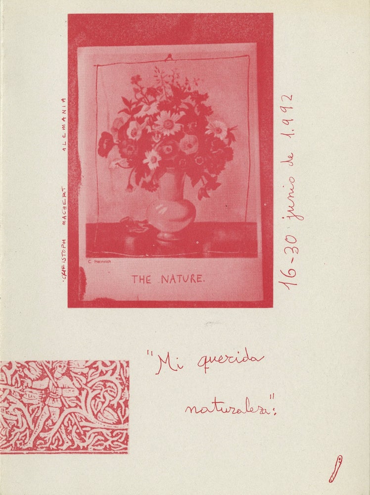 Item #36121 "Mi querida naturaleza:" 16-30 junio de 1992 [cover title]. Manuel Aldeguer Sánchez.