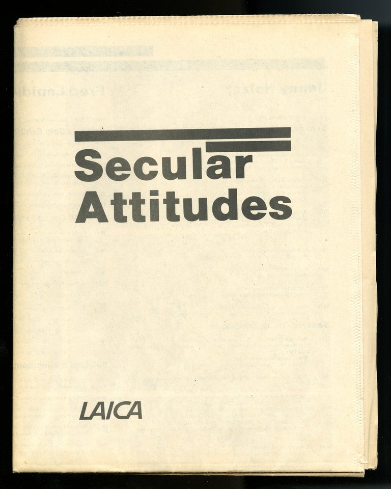 Item #47203 Secular attitudes: Jenny Holzer, Fred Lonidier, The Sisters of Survival; Karen Atkinson: a project related to "Secular attitudes"; Muntadas: selected videos. February 15-March 23, 1985. Los Angeles Institute of Contemporary Art.
