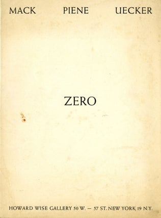 Zero: Mack, Piene, Uecker. Nov. 12 - Dec. 5, 1964