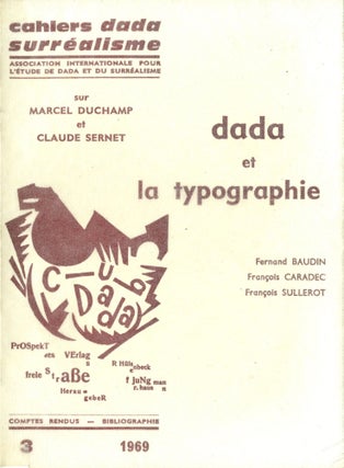 Cahiers de l'association internationale pour l'étude de Dada et du Surréalisme 1-4 ( complete set)