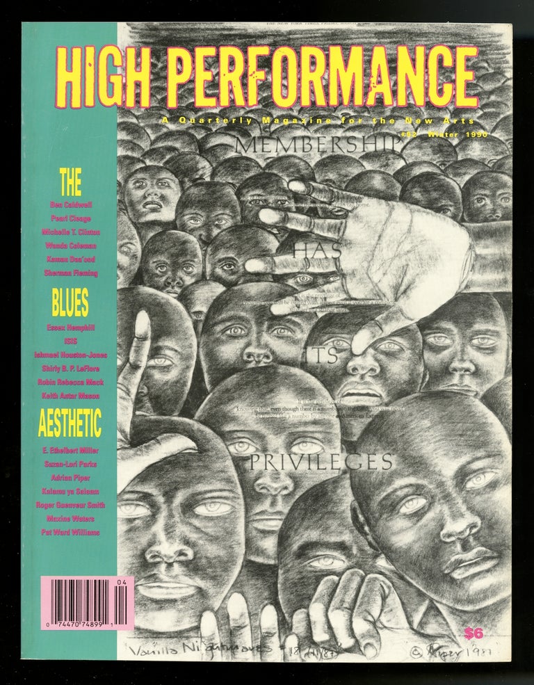 Item #73551 High performance #52, Winter 1990, volume 13, number 4: The blues aesthetic. Steven Durland, Pearl, Wanda. Cleage, E. Ethelbert. Coleman, guest ed. Miller, Keith Antar, ed. Mason.