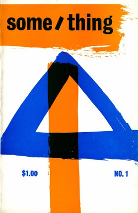 Item #78253 Some/Thing. Volume one, number one. Spring 1965. David Antin, Jerome Rothenberg, eds