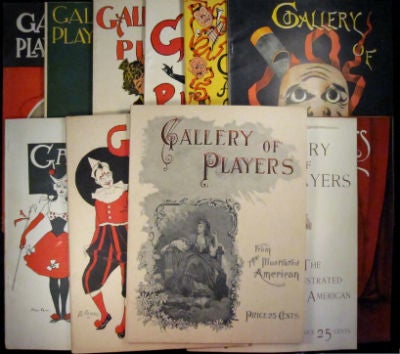 Item #81401 Gallery of Players from the Illustrated American. Complete in 12 parts. Austin Brererton, Charles Fdc Nirdlinger, Maxwell Hall, Henry Austin, Arthur Hoeber, Albert White Vore, eds.
