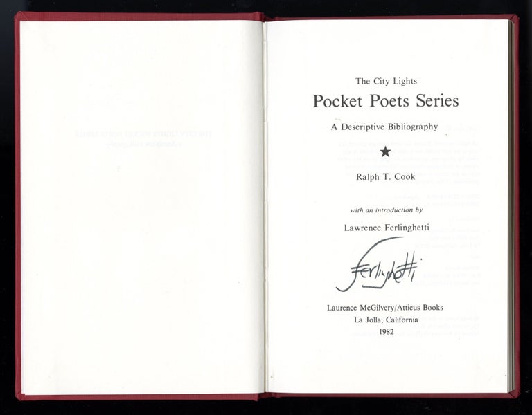 Item #86101 The City Lights Pocket Poets Series: a descriptive bibliography. With an introduction by Lawrence Ferlinghett. Cloth. Signed by Ferlinghetti. Ralph T. Cook.